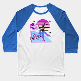 Cool/Chill Werewolf - Werewave Baseball T-Shirt